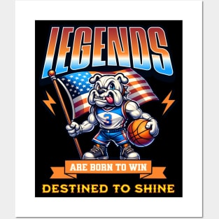 Basketball Art Legends Are Born To Win Posters and Art